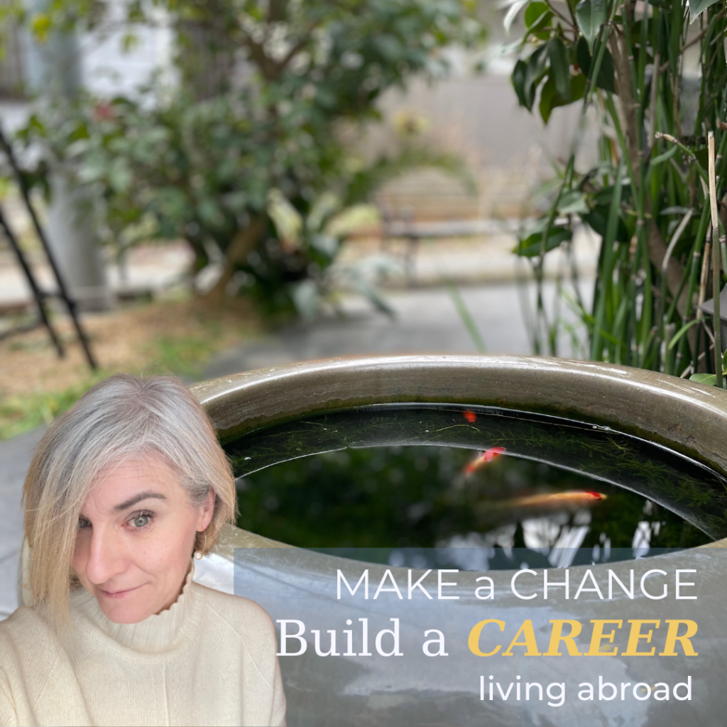 Build a career living abroad | Make a change